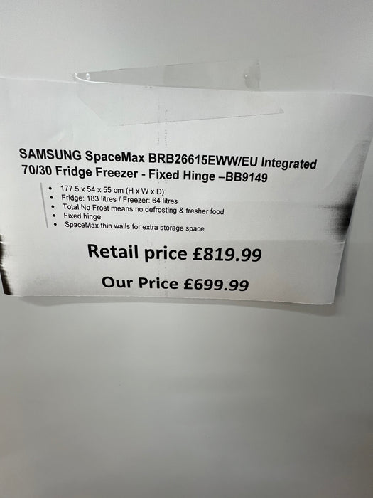 Grade A SAMSUNG SpaceMax BRB26615EWW/EU Integrated 70/30 Fridge Freezer - Fixed Hinge BB9149